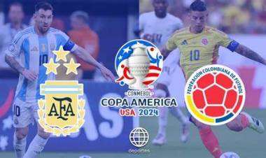 CUÁNDO Y A QUÉ HORA JUEGAN ARGENTINA VS COLOMBIA POR LA FINAL DE COPA AMÉRICA
