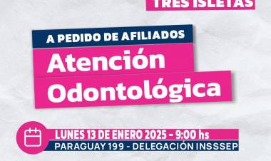 INSSSEP OFRECERÁ ATENCIÓN ODONTOLÓGICA EN TRES ISLETAS Y EN JUAN JOSÉ CASTELLI
