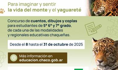 LANZAN CONCURSO ESCOLAR PARA CREAR DIBUJOS, CUENTOS Y COPLAS SOBRE EL YAGUARETÉ Y EL MONTE CHAQUEÑO