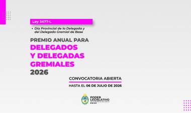 EL PARLAMENTO CHAQUEÑO ABRIÓ LA CONVOCATORIA PARA EL PREMIO ANUAL PARA DELEGADOS Y DELEGADAS GREMIALES 2026