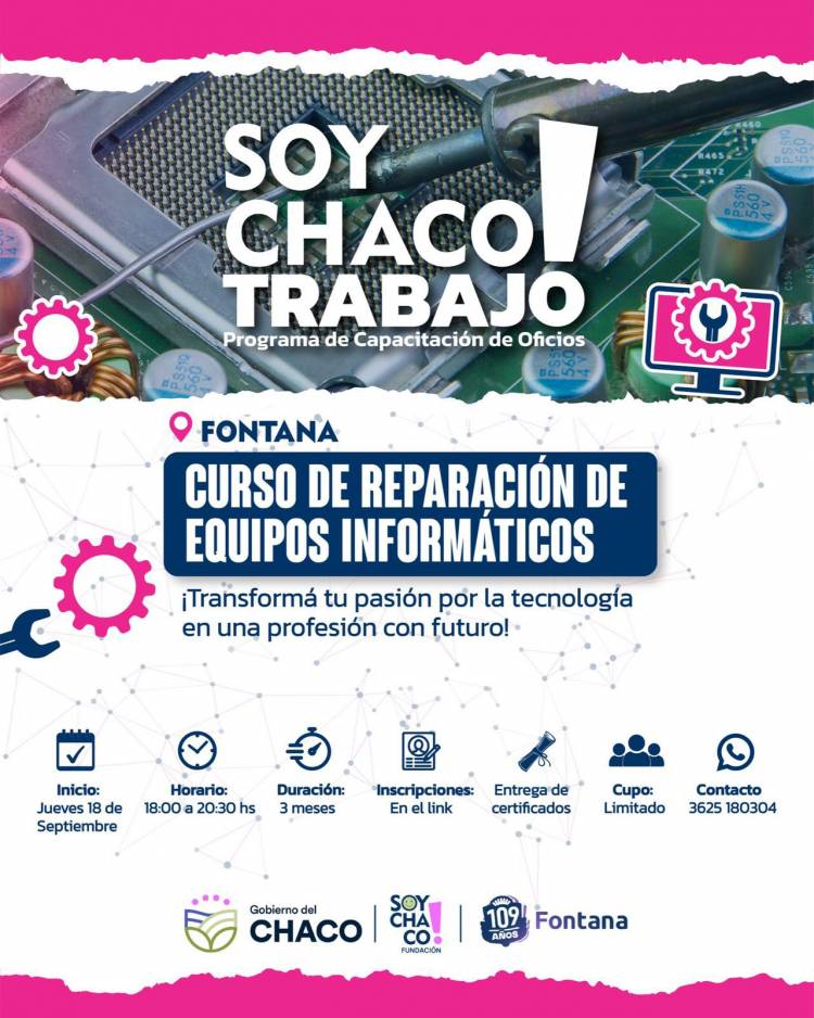 FONTANA: LA FUNDACIÓN SOY CHACO LANZA UN CURSO DE REPARACIÓN DE EQUIPOS INFORMÁTICOS